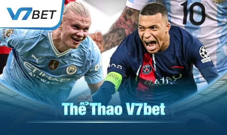 V7BET almaty - TRANG CHỦ V7 BET CÁ CƯỢC ONLINE UY TÍN HIỆN NAY 24 Thể thao V7bet cập nhật đầy đủ các giải đấu lớn thế giới!
